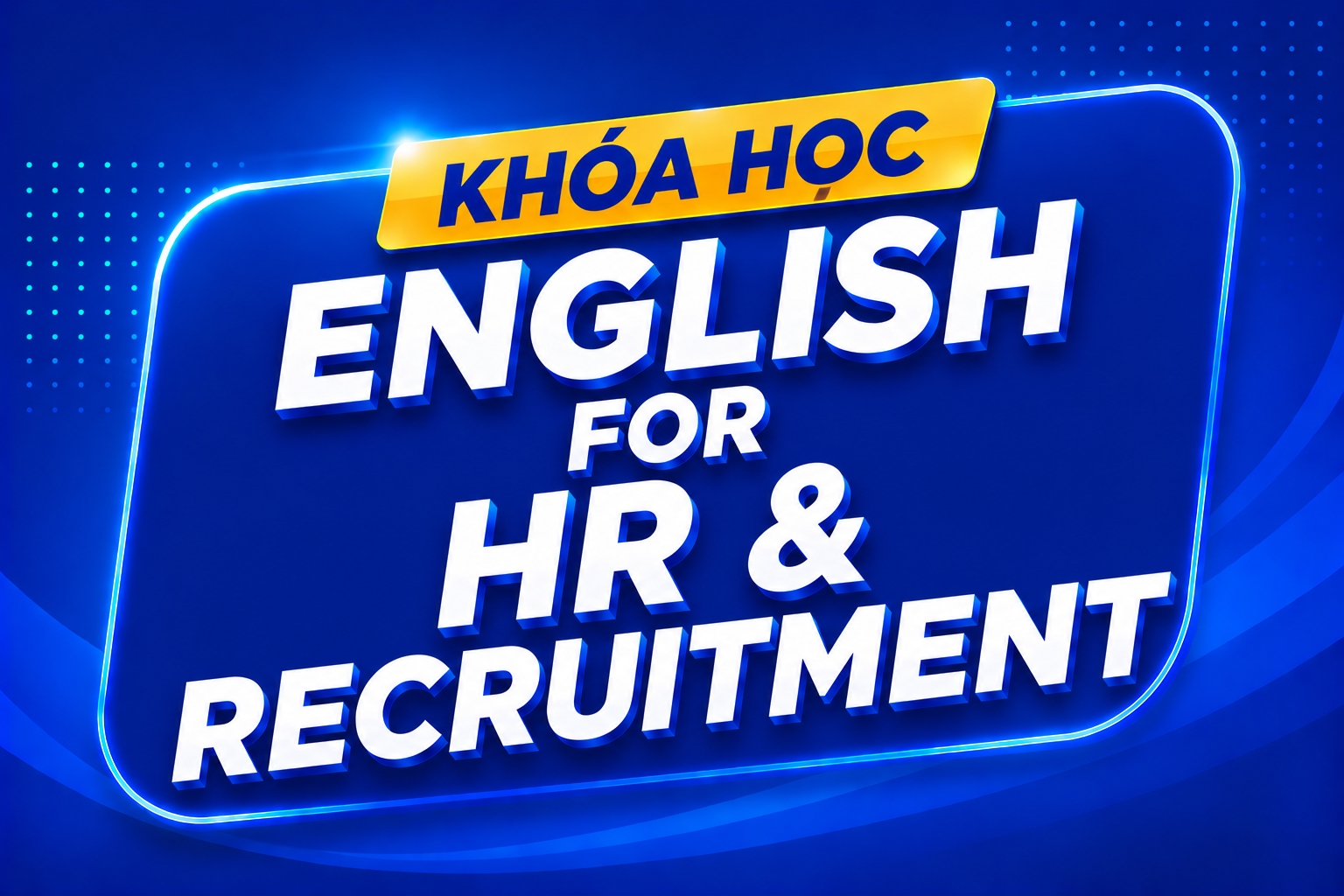 English for HR & Recruitment