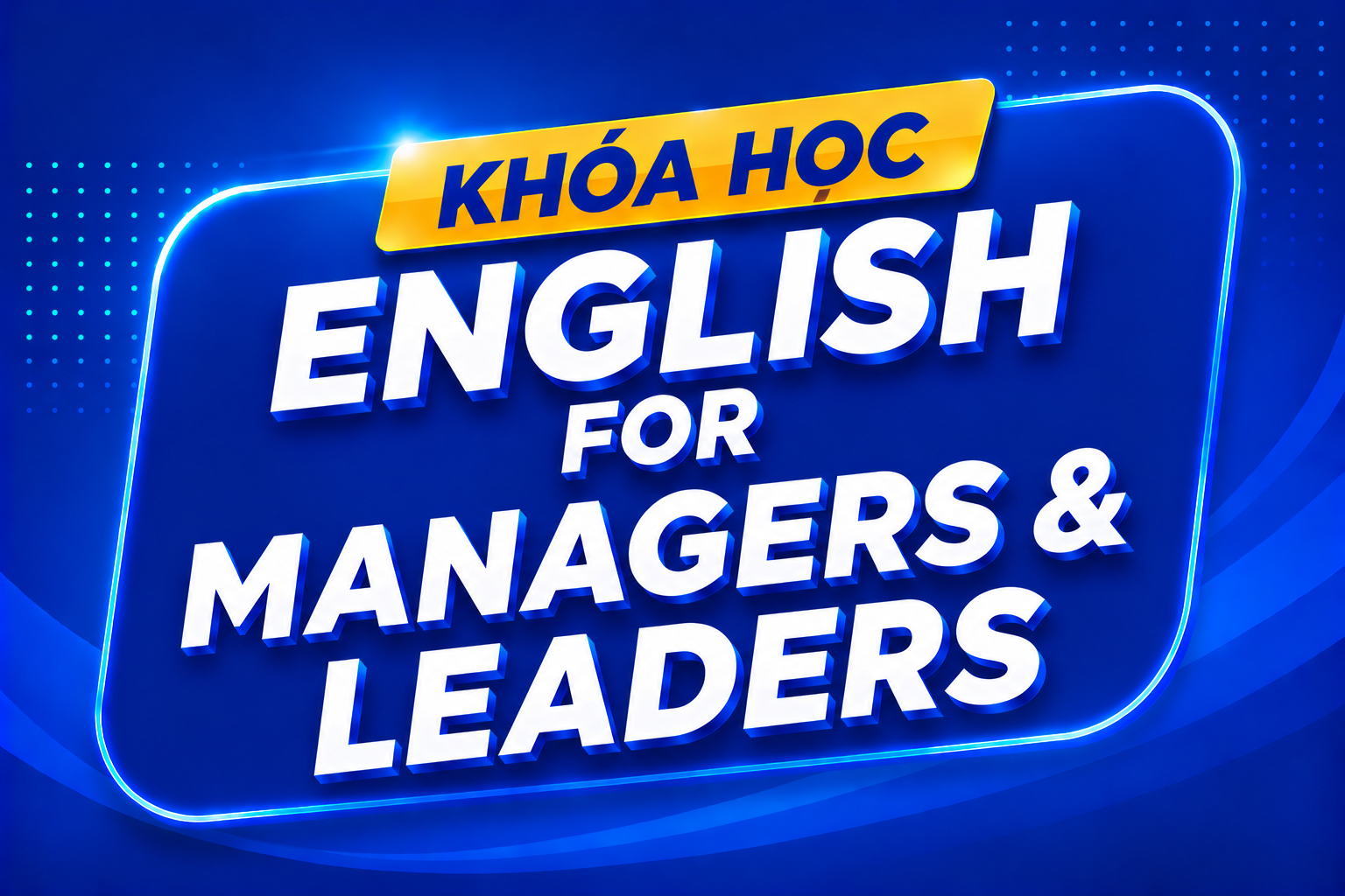 English for Managers & Leaders